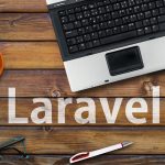 Framework PHP Laravel: che cos’è e come funziona